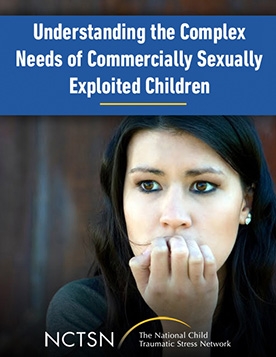 Responding To The Complex Issues Of Commercial Sexual Exploitation